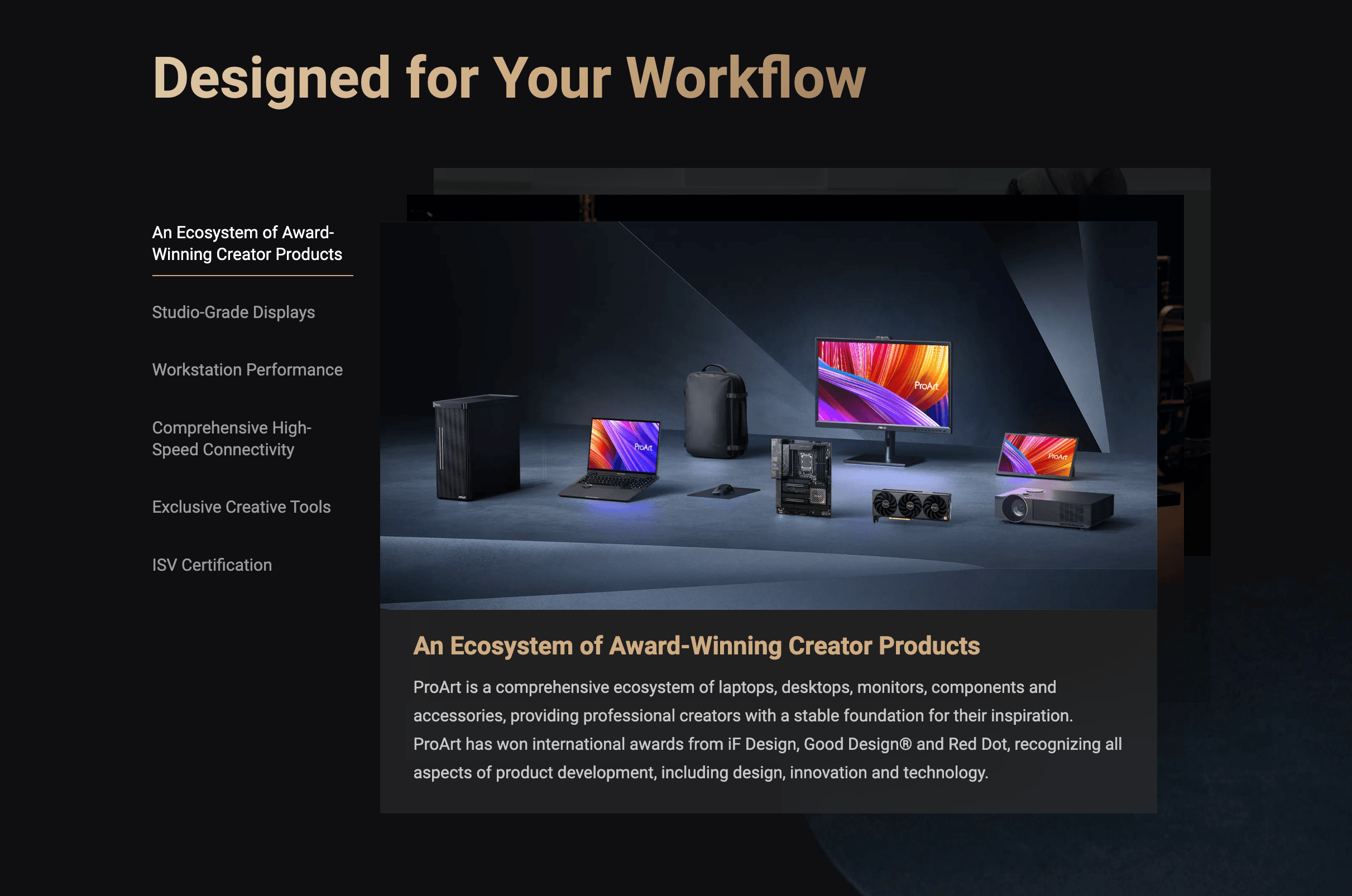 Designed for your workflow — ecosystem tabs and product family.